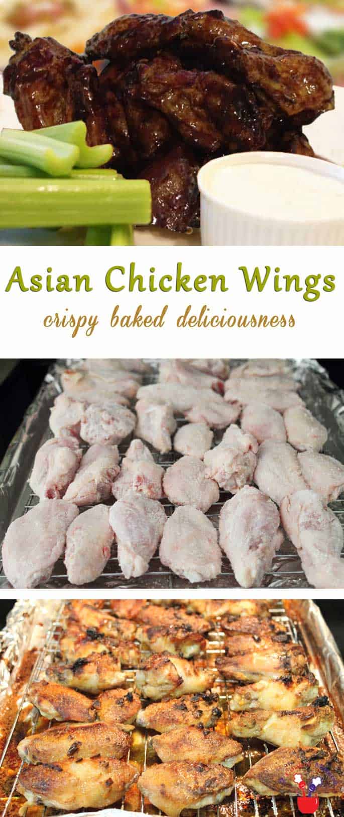 Top photo is baked wings, bottom photo are wings ready to bake with text overlay stating Asian Chicken Wings.