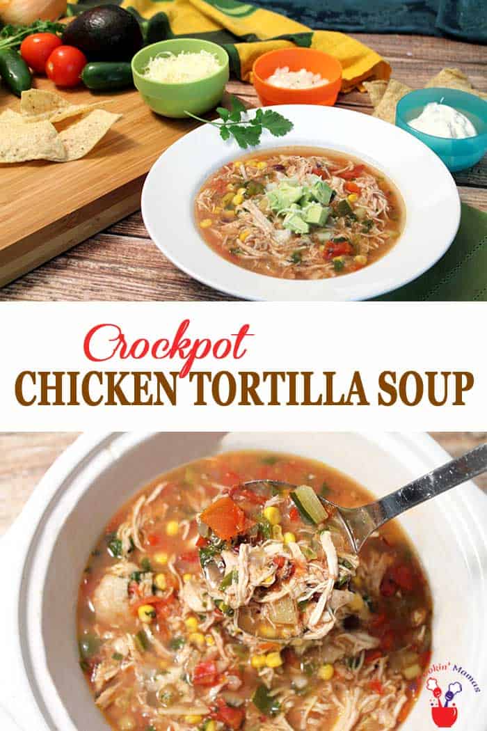 This Crockpot Chicken Tortilla Soup is so easy and it's full of all the delicious flavors associated with Mexican dishes. Just start it in the morning before you leave the house and you've got an awesome tasting hot dinner waiting for you when you get home. And, if your kids are on all different time schedules, it's perfect for single servings too. #soup #crockpot #chicken #Mexicanflavor #dinnerrecipe #recipe #easy