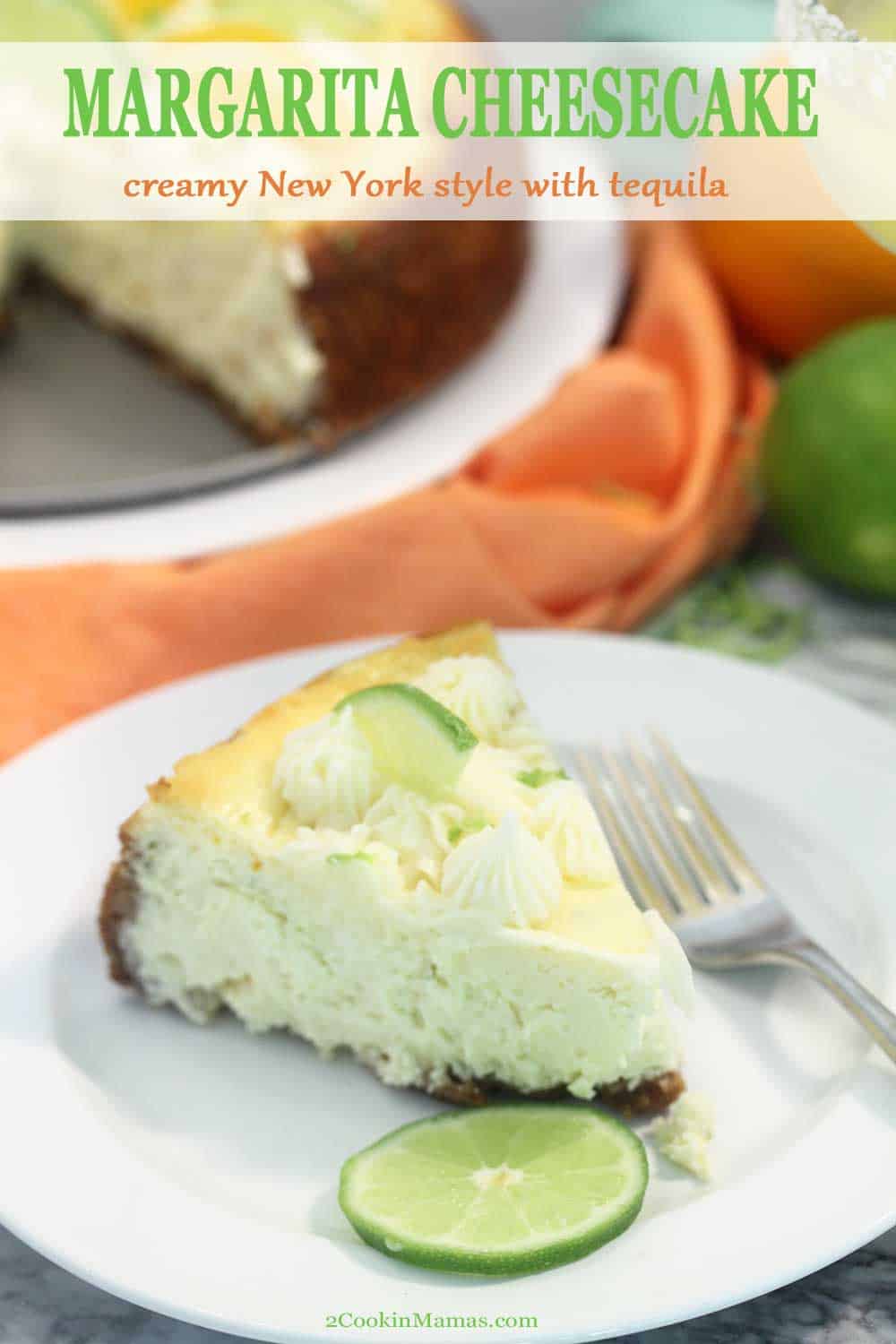 Margarita Cheesecake 2 | 2 Cookin Mamas Creamy and rich Margarita Cheesecake has all the flavors of your favorite margarita. A New York style cheesecake made with the traditional cream cheese and sour cream then flavored with orange and lime zest and a few shots of tequila and Grand Marnier. The perfect dessert for the warm days of summer and a delicious addition to any Cinco de Mayo celebration. #cheesecake #margarita #NewYork #recipe #dessert #homemade
