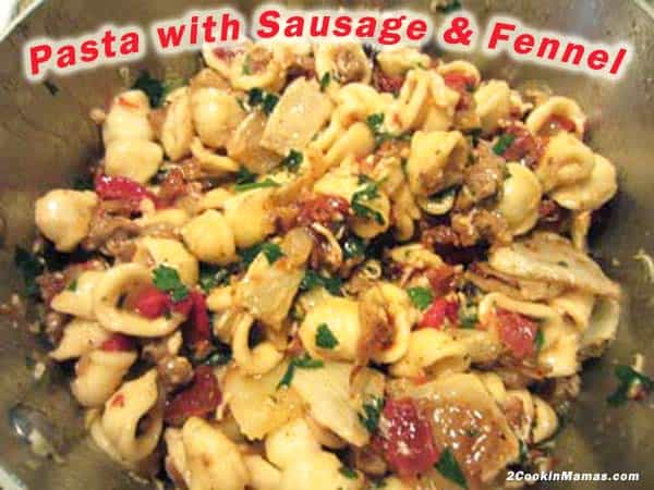 pasta with sausage & fennel