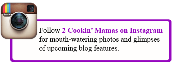 Follow 2CookinMamas on Instagram photo with link.