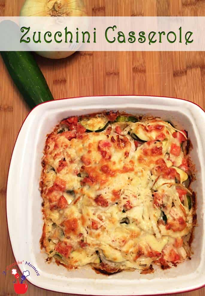 Seasonal Zucchini Casserole - 2 Cookin' Mamas