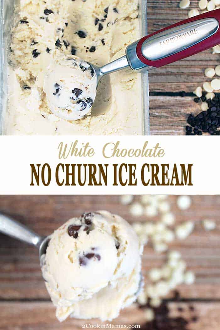 Godiva White Chocolate No Churn Ice Cream | 2 Cookin Mamas A delicious, easy white chocolate no churn ice cream recipe. Only 5 ingredients & flavored with Godiva Liqueur, it's a cool, decadent adult treat. #nochurnicecream #icecream #whitechocolate 