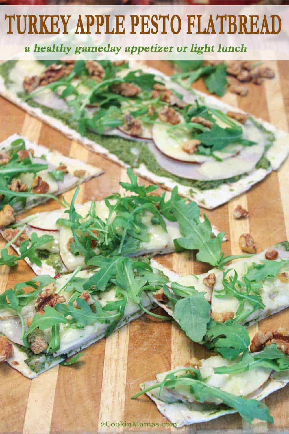 Turkey Apple Pesto Flatbread | 2 Cookin Mamas Whip up this easy Turkey Apple Pesto Flatbread for a healthy appetizer and watch it disappear! Great for gameday or any day! Bonus, the walnut pesto is great on sandwiches too! #appetizer #flatbread #gameday #apple #turkey #cheddarcheese #recipe #pesto #walnuts