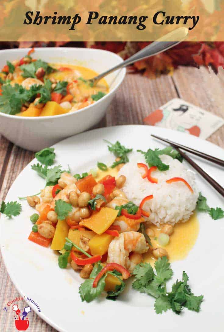 Shrimp Panang Curry | 2 Cookin Mamas Quick and easy Shrimp Panang Curry is the perfect meal for a busy weeknight. And it's healthy & gluten-free too! All you need is one skillet! Fill it with shrimp, bell peppers, squash and peas, sweeten with peanut butter and add a little heat from chili peppers and you've got a Thai curry that's as good as it gets. Serve over brown rice or quinoa for a deliciously filling dinner. #Thaifood #curry #shrimp #dinner #easyrecipe