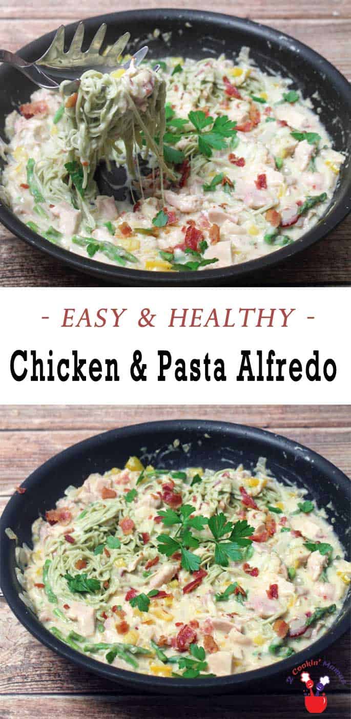 Chicken and Pasta Alfredo | 2 Cookin Mamas A quick & healthy meal on the table in 30 minutes. All the creaminess & cheesy flavor you want without a ton of calories! And you'll never guess the surprise ingredient!