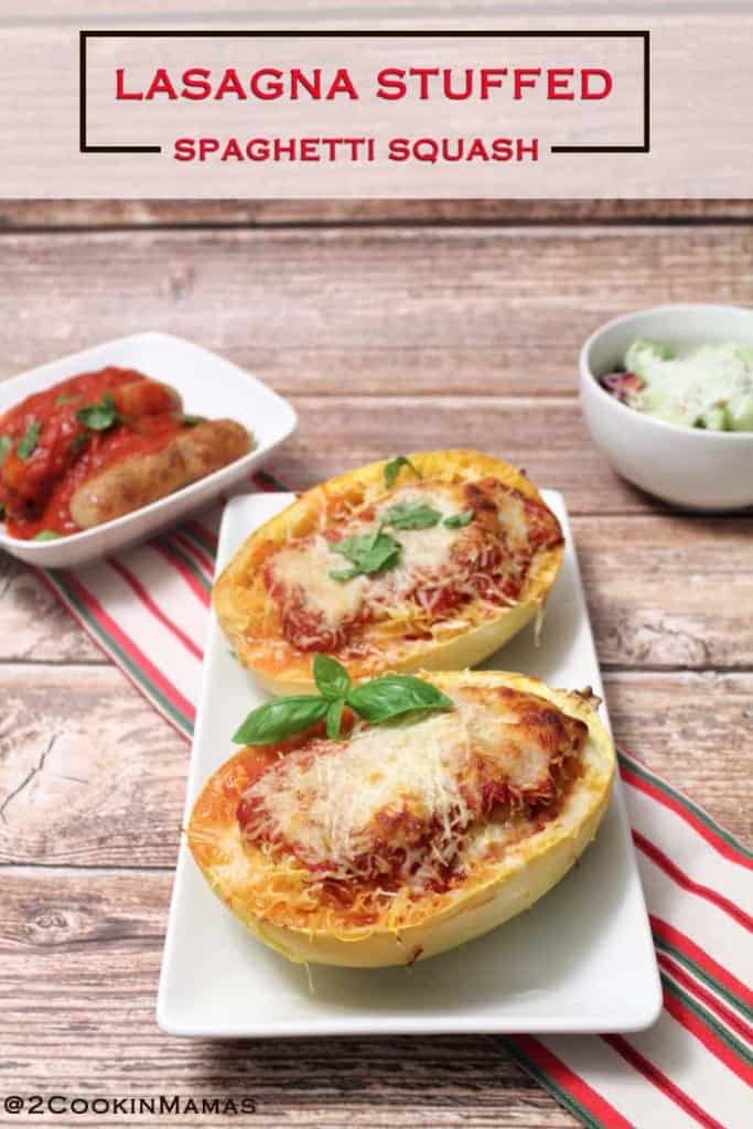 Lasagna Stuffed Spaghetti Squash pin|2CookinMamas - A healthy way to get your lasagna fix! Spaghetti squash layered with mozzarella, tomato sauce with turkey sausage anda sprinkling of basil. Yum! Healthy & easy!