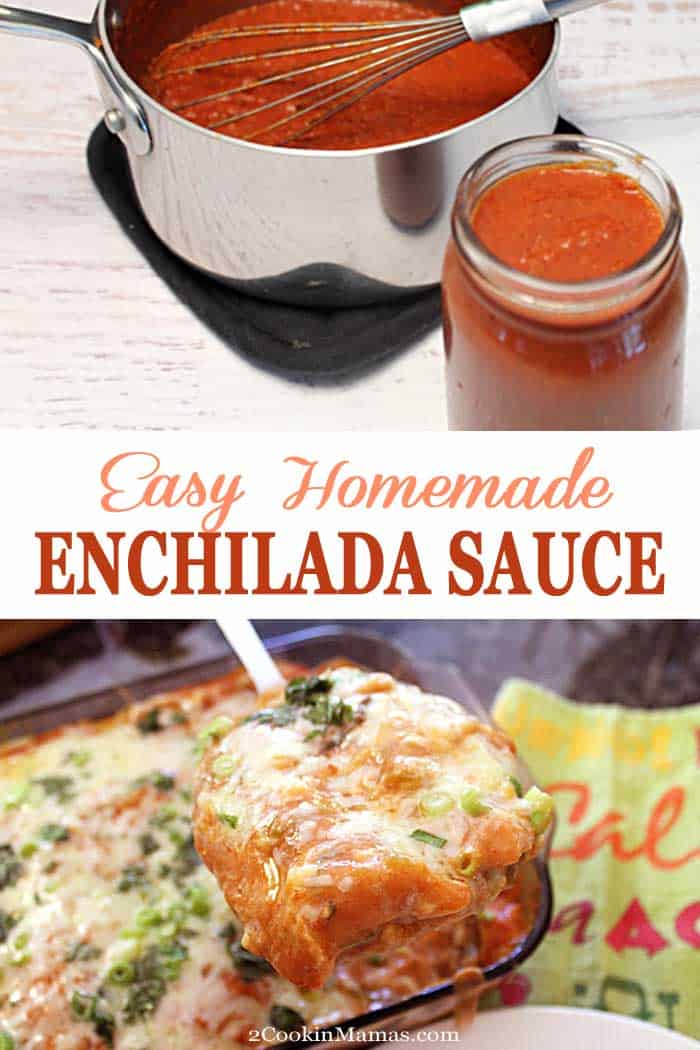 Easy Homemade Enchilada Sauce | 2 Cookin Mamas