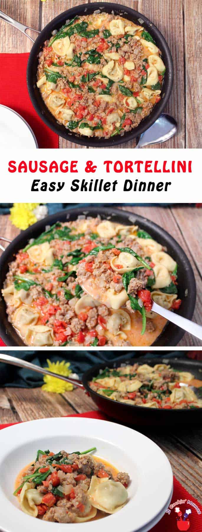 Dinner has never been so easy! Cook up this tasty Italian Sausage Tortellini Skillet with just one pan. No fuss, no mess & on the table in less than 30. #dinner #oneskillet #quickandeasymeal #recipe #sausage #tortellini