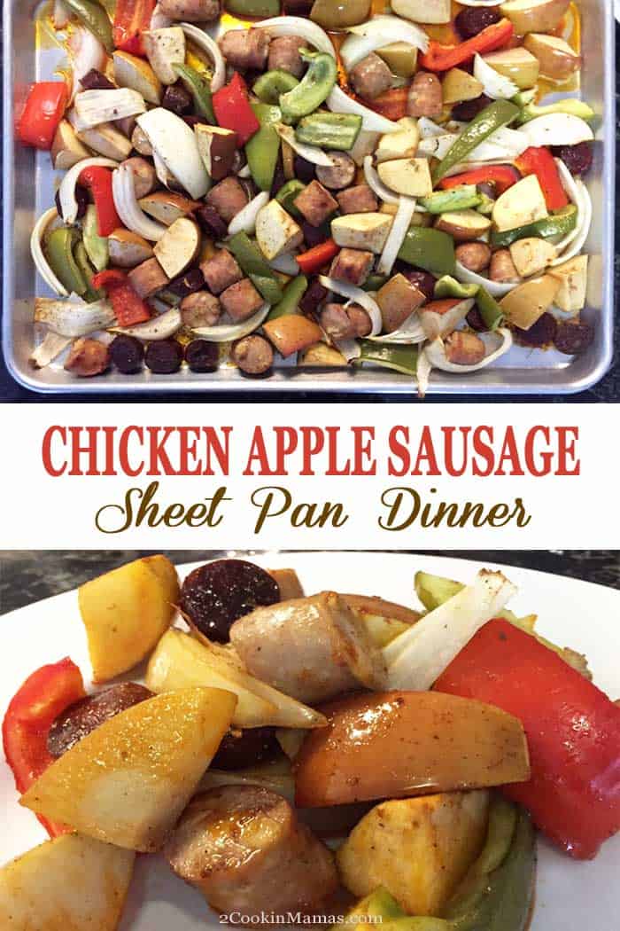 Chicken Apple Sausage Sheet Pan Dinner 2 Cookin Mamas