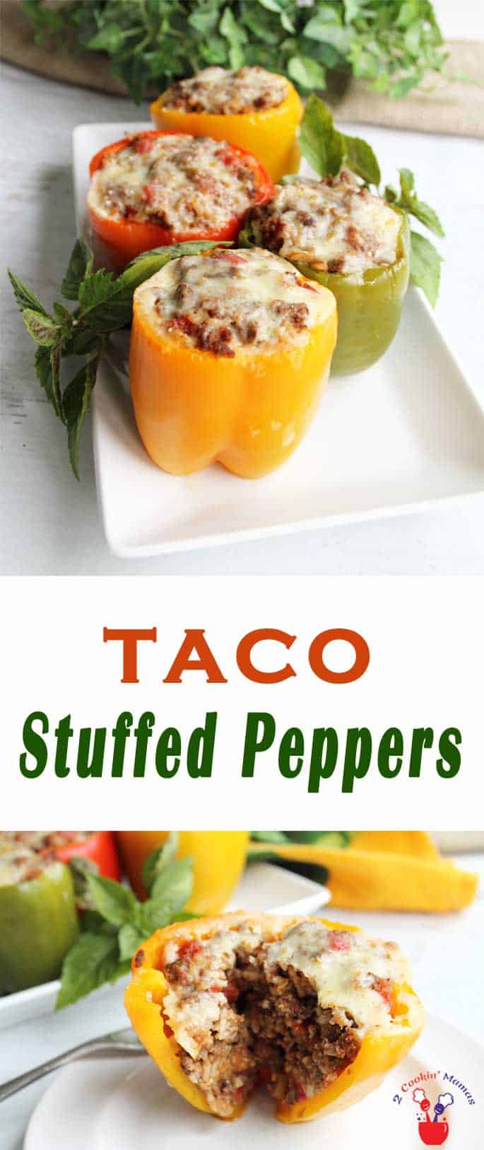 Taco Stuffed Peppers | 2 Cookin Mamas Taco Stuffed peppers are a healthy and low carb way to get your taco fix. All your favorite taco fixins stuffed into colorful sweet peppers. #tacos #recipe #lowcarb #dinner