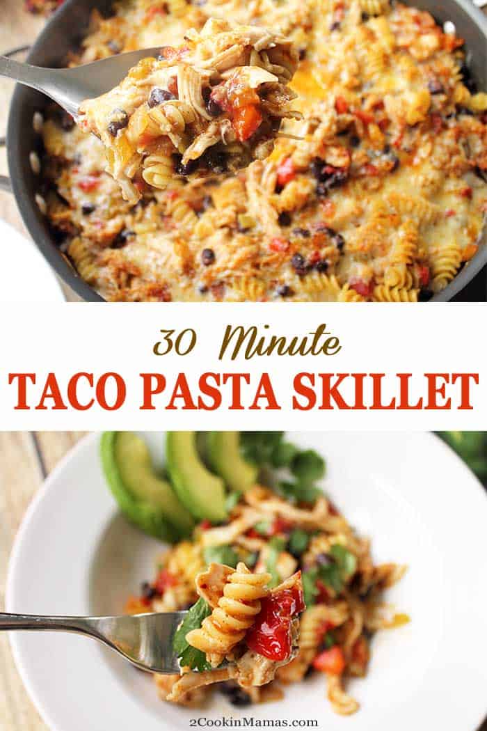 Don't stress this holiday season! Whip up this quick & easy 30 minute Taco Pasta Skillet for dinner. All your favorite Mexican flavors mixed with rotisserie chicken and pasta & made in just one pan! #recipe #dinner #tacopasta #30minutemeal #Mexican #chicken #pasta