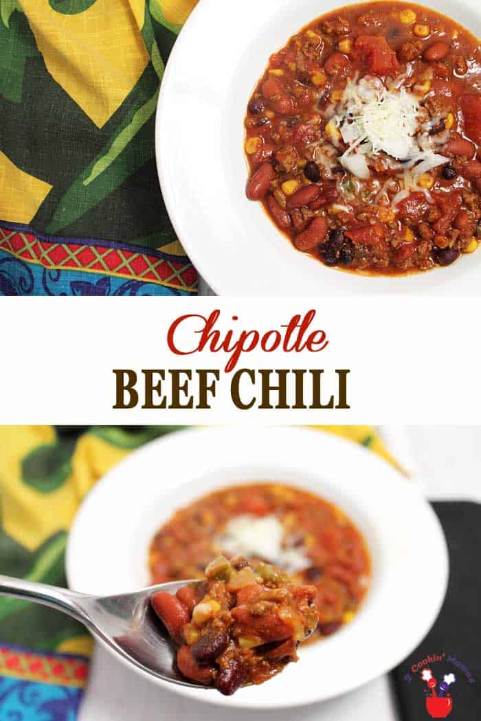 Chipotle Beef Chili - Chili with a Mexican Twist - 2 Cookin' Mamas