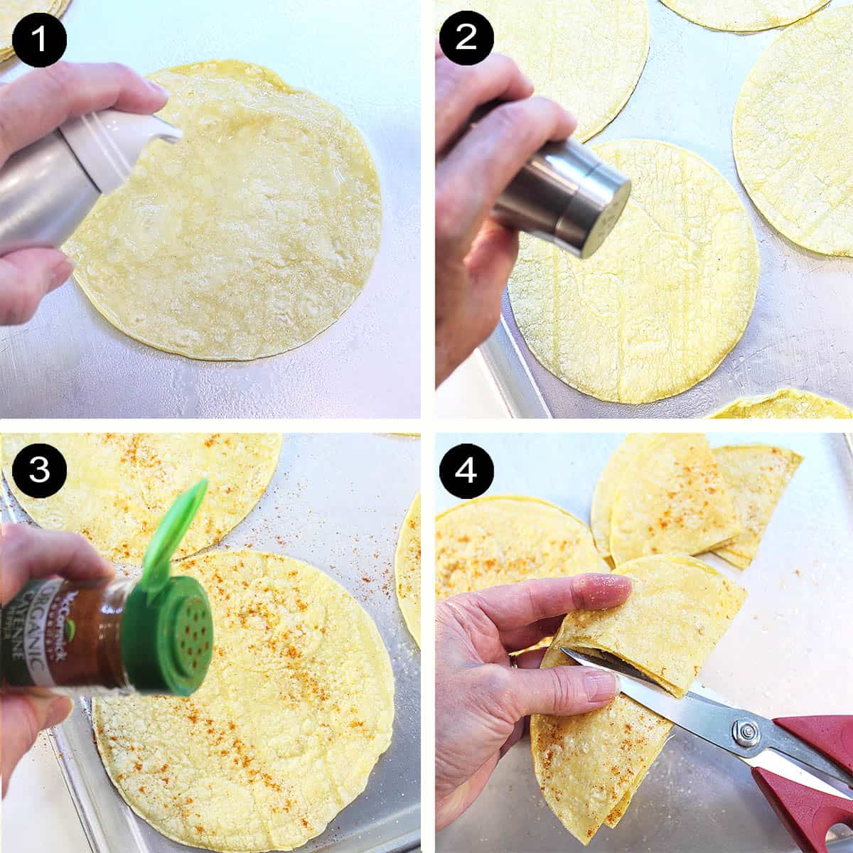 4 simple steps to make tortilla chips -, spray with oil, sprinkle with salt and cayenne, cut and bake.